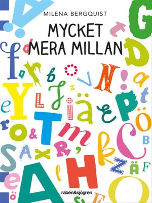 cover image of Mycket mera Millan